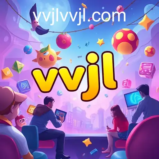 Exploring the World of Fun Games: A Dive into 'vvjl'